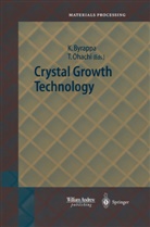 Kullaia Byrappa, Kullaiah Byrappa, Ohachi, Ohachi, Tadashi Ohachi - Crystal Growth Technology