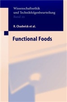 Chadwick, R Chadwick, R. Chadwick, Ruth Chadwick, Henson, S Henson... - Functional Foods