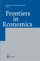 Klau F Zimmermann, Klaus F Zimmermann, Klaus F. Zimmermann - Frontiers in Economics