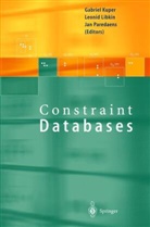Gabriel Kuper, Leoni Libkin, Leonid Libkin, Jan Paredaens - Constraint Databases