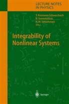 Basi Grammaticos, Basil Grammaticos, Yvette Kosmann-Schwarzbach, K M Tamizhmani, K. M. Tamizhmani, K.M. Tamizhmani - Integrability of Nonlinear Systems