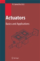 Hartmu Janocha, Hartmut Janocha - Actuators