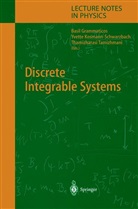 Basil Grammaticos, Yvett Kosmann-Schwarzbach, Yvette Kosmann-Schwarzbach, Thamizhara Tamizhmani, Thamizharasi Tamizhmani - Discrete Integrable Systems