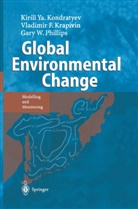 Kirill Kondratyev, Kirill Y Kondratyev, Kirill Y. Kondratyev, Kirill Ya. Kondratyev, Vladimir Krapivin, Vladimir F Krapivin... - Global Environmental Change