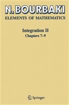 N Bourbaki, N. Bourbaki, Nicolas Bourbaki, Sterling K. Berberian - Integration II