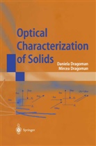 Dragoman, D Dragoman, D. Dragoman, Daniela Dragoman, M Dragoman, M. Dragoman... - Optical Characterization of Solids