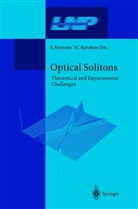 Chako Kuriakose, Chako Kuriakose, Valakkattil Chako Kuriakose, Kuppuswam Porsezian, Kuppuswamy Porsezian - Optical Solitons
