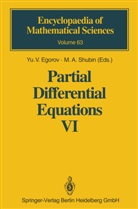 M. S. Agranovich, S. D. Ejdel'man, S. Z. Levendorskij, B. Paneah, A Shubin, A Shubin... - Partial Differential Equations VI