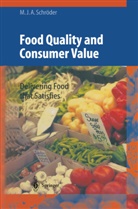 Monika J A Schröder, Monika J. A. Schröder, Monika J.A. Schröder - Food Quality and Consumer Value
