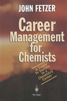 John Fetzer - Career Management for Chemists