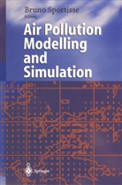 Brun Sportisse, Bruno Sportisse - Air Pollution Modelling and Simulation