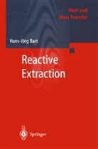 Hans-Jörg Bart - Reactive Extraction