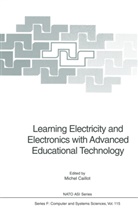Miche Caillot, Michel Caillot - Learning Electricity and Electronics with Advanced Educational Technology
