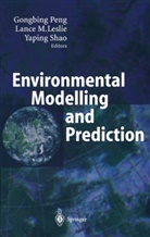 Lance M. Leslie, Lanc M Leslie, Lance M Leslie, Gongbing Peng, Yaping Shao - Environmental Modelling and Prediction