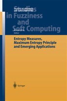Karmesh, Karmeshu, Karmeshu - Entropy Measures, Maximum Entropy Principle and Emerging Applications