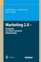 Geral Corbae, Gerald Corbae, Jacob Jensen, Jacob B Jensen, Jacob B. Jensen, Jakob B. Jensen... - Marketing 2.0