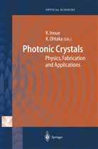 Kuo Inoue, Kuon Inoue, OHTAKA, Ohtaka, Kazuo Ohtaka - Photonic Crystals