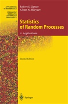 Robert Liptser, Robert S Liptser, Robert S. Liptser, Albert N Shiryaev, Albert N. Shiryaev, A. B. Aries - Statistics of Random Processes