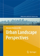 Giovann Maciocco, Giovanni Maciocco - Urban Landscape Perspectives