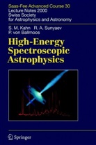 Pete Ballmoos, Peter Ballmoos, Peter von Ballmoos, Steven Kahn, Steven M Kahn, Steven M. Kahn... - High-Energy Spectroscopic Astrophysics