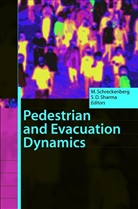 Deo Sharma, Deo Sharma, Michae Schreckenberg, Michael Schreckenberg, Som Deo Sharma - Pedestrian and Evacuation Dynamics