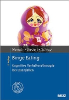 Esthe Biedert, Esther Biedert, Simon Munsch, Simone Munsch, Barbara Schlup - Binge Eating
