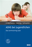 Tim Hennig, Timo Hennig, Friedric Linderkamp, Friedrich Linderkamp, Sa Schramm, Satyam Schramm... - ADHS bei Jugendlichen