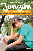Reinhard Winter - Jungen. Eine Gebrauchsanweisung