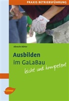 Albrecht Bühler - Ausbilden im GaLaBau