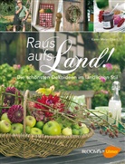 Karen Meier-Ebert - Raus aufs Land!