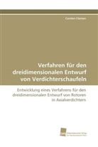 Carsten Clemen - Verfahren für den dreidimensionalen Entwurf von Verdichterschaufeln