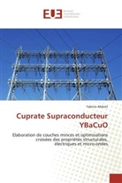Fabrice Abbott, Abbott-F - Cuprate supraconducteur ybacuo