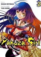 Masaki Motonaga, Yugo Okuma - Yakuza Girl. Bd.2