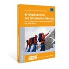 Burtscher, An Burtscher, André Burtscher, Peter Meier, Rolf Rado, Sue Rado - Erfolgsfaktoren der Mitarbeiterführung