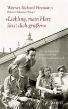 Werner R. Heymann, Werner Richard Heymann, Hubert Ortkemper - "Liebling, mein Herz lässt dich grüßen", m. Audio-CD