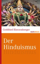 Gottfried Hierzenberger, Gottfried (Dr.) Hierzenberger - Der Hinduismus