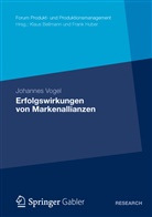 Johannes Vogel - Erfolgswirkungen von Markenallianzen