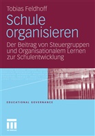 Tobias Feldhoff - Schule organisieren
