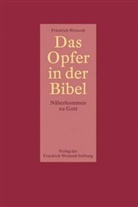 Friedrich Weinreb, Christia Schneider, Christian Schneider - Das Opfer in der Bibel