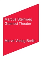 Thomas Hirschhorn, Marcus Steinweg - Gramsci Theater