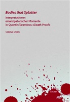 Verena Stern - Bodies that Splatter