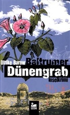 Ulrike Barow - Baltrumer Dünengrab
