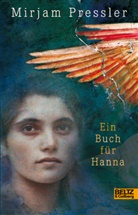 Mirjam Pressler - Ein Buch für Hanna