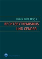 Christoph Butterwegge, Birgit Rommelspacher, S, Ursul Birsl, Ursula Birsl - Rechtsextremismus und Gender