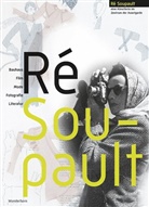 Ing Herold, Inge Herold, Karoli Hille, Karolin Hille, Manfred Metzner, Manfred u a Metzner... - Ré Soupault