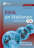 Heinz-L Worm, Heinz-Lothar Worm - Ethik an Stationen, Klassen 7/8