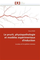 Romy EPIARD, Epiard-R - Le prurit, physiopathologie et