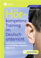 Stefan Schäfer - Hörkompetenz-Training im Deutschunterricht: Hörkompetenz-Training im Deutschunterricht, m. 1 CD-ROM