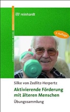 Silke von Zedlitz-Herpertz - Aktivierende Förderung mit älteren Menschen