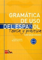 Luis Aragones, Luis Aragonés, Luis Aragonés Fernández, Ramón Palencia, Ramón Palencia del Burgo, Angel Trigo - Gramática de uso del Español - A1-A2